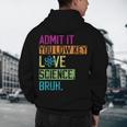 Admit It You Low Key Love Science Bruh Funny Science Teacher Men's Hoodie Back Print, novelty gifts, funny gifts