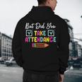 But Did You Take Attendance Teacher School Secretary Team Men's Hoodie Back Print, novelty gifts, funny gifts But Did You Take Attendance Teacher School Secretary Team Men's Hoodie Back Print, novelty gifts, funny gifts