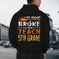 My Broom Broke So Now I Teach 5th Grade Halloween Teacher Men's Hoodie Back Print, novelty gifts, funny gifts My Broom Broke So Now I Teach 5th Grade Halloween Teacher Men's Hoodie Back Print, novelty gifts, funny gifts