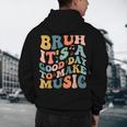 Bruh It's A Good Day To Make Music Musician Music Teacher Men's Hoodie Back Print, novelty gifts, funny gifts Bruh It's A Good Day To Make Music Musician Music Teacher Men's Hoodie Back Print, novelty gifts, funny gifts