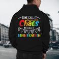 Some Call It Chaos We Call It Kindergarten Teacher Men's Hoodie Back Print, novelty gifts, funny gifts Some Call It Chaos We Call It Kindergarten Teacher Men's Hoodie Back Print, novelty gifts, funny gifts