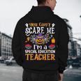 You Can't Scare Me I'm A Special Education Teacher Halloween Men's Hoodie Back Print, novelty gifts, funny gifts