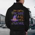 You Can't Scare Me I'm A Teacher For Men Women Men's Hoodie Back Print, novelty gifts, funny gifts You Can't Scare Me I'm A Teacher For Men Women Men's Hoodie Back Print, novelty gifts, funny gifts