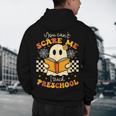 You Can't Scare Me I Teach Preschool Teacher Halloween Ghost Men's Hoodie Back Print, novelty gifts, funny gifts