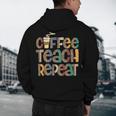 Coffee Teach Repeat Leopard Print Back To School Teachers Men's Hoodie Back Print, novelty gifts, funny gifts Coffee Teach Repeat Leopard Print Back To School Teachers Men's Hoodie Back Print, novelty gifts, funny gifts
