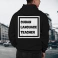 Cuban Language Teacher Men's Hoodie Back Print, novelty gifts, funny gifts