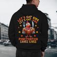 Eat Kids Punctuation Saves Lives Thanksgiving Turkey Teacher Men's Hoodie Back Print, novelty gifts, funny gifts