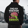 English Teachers Love Brains Zombie Teacher School Halloween Men's Hoodie Back Print, novelty gifts, funny gifts