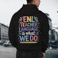 English Teaching ENL Teacher Language Is What We Do Men's Hoodie Back Print, novelty gifts, funny gifts English Teaching ENL Teacher Language Is What We Do Men's Hoodie Back Print, novelty gifts, funny gifts