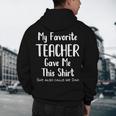 My Favorite Teacher Gave Me This Shirt Dad Daughter Men's Hoodie Back Print, novelty gifts, funny gifts My Favorite Teacher Gave Me This Shirt Dad Daughter Men's Hoodie Back Print, novelty gifts, funny gifts