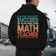 If At First You Don't Succeed Try Doing Math Teacher Men's Hoodie Back Print, novelty gifts, funny gifts If At First You Don't Succeed Try Doing Math Teacher Men's Hoodie Back Print, novelty gifts, funny gifts