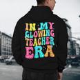 In My Glowing Teacher Era Groovy Colorful Bright Men's Hoodie Back Print, novelty gifts, funny gifts In My Glowing Teacher Era Groovy Colorful Bright Men's Hoodie Back Print, novelty gifts, funny gifts