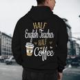 Half Coffee Half English Teacher English Teacher Men Women Men's Hoodie Back Print, novelty gifts, funny gifts
