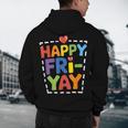Happy Fri-Yay Teacher Life Weekend Pun Happy Friday Men's Hoodie Back Print, novelty gifts, funny gifts