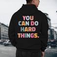 You Can Do Hard Things Teacher For Men Women Girls Kids Men's Hoodie Back Print, novelty gifts, funny gifts You Can Do Hard Things Teacher For Men Women Girls Kids Men's Hoodie Back Print, novelty gifts, funny gifts