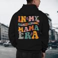 In My Homeschool Mama Era Mom Teacher Men's Hoodie Back Print, novelty gifts, funny gifts