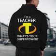I'm a Teacher What's Your Superpower Teacher Men's Hoodie Back Print, novelty gifts, funny gifts I'm a Teacher What's Your Superpower Teacher Men's Hoodie Back Print, novelty gifts, funny gifts
