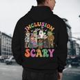 Inclusion Isnt Scary Halloween Skeleton Ghost Sped Teacher Men's Hoodie Back Print, novelty gifts, funny gifts Inclusion Isnt Scary Halloween Skeleton Ghost Sped Teacher Men's Hoodie Back Print, novelty gifts, funny gifts