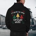 It's Never Too Early For Christmas Music Teacher Men's Hoodie Back Print, novelty gifts, funny gifts