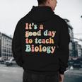 It's A Good Day To Teach Biology Biology Teacher Men's Hoodie Back Print, novelty gifts, funny gifts