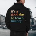It's A Good Day To Teach History Teacher Men Women Men's Hoodie Back Print, novelty gifts, funny gifts It's A Good Day To Teach History Teacher Men Women Men's Hoodie Back Print, novelty gifts, funny gifts