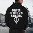 Lower Teacher's Salaries For Men Women Kids Men's Hoodie Back Print, novelty gifts, funny gifts