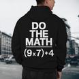 Do The Math Equation Thanksgiving Teacher 67 Six Seven 6 7 Men's Hoodie Back Print, novelty gifts, funny gifts Do The Math Equation Thanksgiving Teacher 67 Six Seven 6 7 Men's Hoodie Back Print, novelty gifts, funny gifts