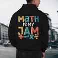 Math Is My Jam School Mathematics Women Men Math Teacher Men's Hoodie Back Print, novelty gifts, funny gifts Math Is My Jam School Mathematics Women Men Math Teacher Men's Hoodie Back Print, novelty gifts, funny gifts