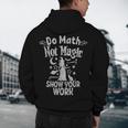 Do Math Not Magic Math Teacher Halloween Cat Witch Men's Hoodie Back Print, novelty gifts, funny gifts