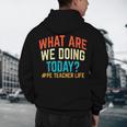 PE Teacher Life What Are We Doing Today Men Women Men's Hoodie Back Print, novelty gifts, funny gifts