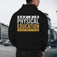 Physical Education Best Part Of The Day Phys Ed Teacher Men's Hoodie Back Print, novelty gifts, funny gifts Physical Education Best Part Of The Day Phys Ed Teacher Men's Hoodie Back Print, novelty gifts, funny gifts