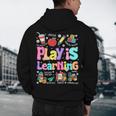 Play Is Learning Educational Teacher Women Men's Hoodie Back Print, novelty gifts, funny gifts