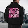 In My Pre-K Era Teachers Women Back To School Kids Girls Men's Hoodie Back Print, novelty gifts, funny gifts In My Pre-K Era Teachers Women Back To School Kids Girls Men's Hoodie Back Print, novelty gifts, funny gifts