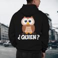 Quien Who Owl Spanish Teacher Men's Hoodie Back Print, novelty gifts, funny gifts