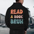 Read A Book Bruh English Teacher Reading Literature Men's Hoodie Back Print, novelty gifts, funny gifts Read A Book Bruh English Teacher Reading Literature Men's Hoodie Back Print, novelty gifts, funny gifts
