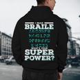 I Read Braille Tell Me Your Superpower Braille Teacher For Men Women Men's Hoodie Back Print, novelty gifts, funny gifts I Read Braille Tell Me Your Superpower Braille Teacher For Men Women Men's Hoodie Back Print, novelty gifts, funny gifts