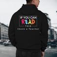 If You Can Read This Thank A Teacher Gratitude Men Women Girls Kids Men's Hoodie Back Print, novelty gifts, funny gifts