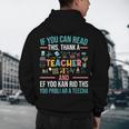 If You Can Read This Thank A Teacher Teacher Men's Hoodie Back Print, novelty gifts, funny gifts