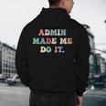 Retro High Grade School Teacher Admin Made Me Do It Quote Men's Hoodie Back Print, novelty gifts, funny gifts Retro High Grade School Teacher Admin Made Me Do It Quote Men's Hoodie Back Print, novelty gifts, funny gifts