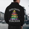 Santa's Favorite Teacher Idea For Christmas Teachers Men's Hoodie Back Print, novelty gifts, funny gifts Santa's Favorite Teacher Idea For Christmas Teachers Men's Hoodie Back Print, novelty gifts, funny gifts