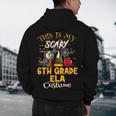 This Is My Scary 6th Grade ELA Costume Teacher Men Women Men's Hoodie Back Print, novelty gifts, funny gifts