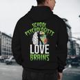 School Psychologists Love Brains Halloween Teacher Counselor Men's Hoodie Back Print, novelty gifts, funny gifts School Psychologists Love Brains Halloween Teacher Counselor Men's Hoodie Back Print, novelty gifts, funny gifts