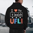 Science Of Reading I Love To Teach UFLI Teacher Literacy Men's Hoodie Back Print, novelty gifts, funny gifts