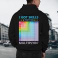 I Got Skills They'Re Multiplying Math Teacher Students Men's Hoodie Back Print, novelty gifts, funny gifts