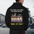 Sorry My Fault Earthquake Tectonic Plate Science Teacher Pun Men's Hoodie Back Print, novelty gifts, funny gifts Sorry My Fault Earthquake Tectonic Plate Science Teacher Pun Men's Hoodie Back Print, novelty gifts, funny gifts
