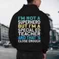 Superhero & Special Education Teacher Men Women Men's Hoodie Back Print, novelty gifts, funny gifts Superhero & Special Education Teacher Men Women Men's Hoodie Back Print, novelty gifts, funny gifts