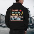 I Came I Taught I Made a Difference Proud Retired Teacher Men's Hoodie Back Print, novelty gifts, funny gifts