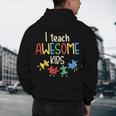 I Teach Awesome Kids Shirt Autism Special Education Teacher Men's Hoodie Back Print, novelty gifts, funny gifts