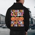 I Teach The Cutest Pumpkins Halloween Fall Teacher Women Men's Hoodie Back Print, novelty gifts, funny gifts I Teach The Cutest Pumpkins Halloween Fall Teacher Women Men's Hoodie Back Print, novelty gifts, funny gifts