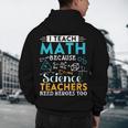 I Teach Math Because Science Teachers Need Heroes Too Men's Hoodie Back Print, novelty gifts, funny gifts I Teach Math Because Science Teachers Need Heroes Too Men's Hoodie Back Print, novelty gifts, funny gifts